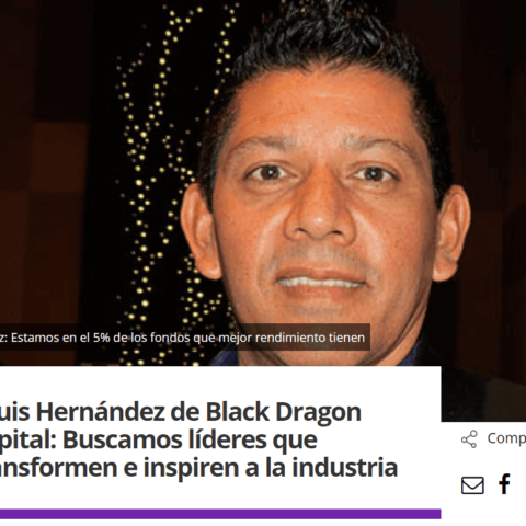 Louis Hernandez of Black Dragon Capital℠: This project is unique thanks to its partners and advisors